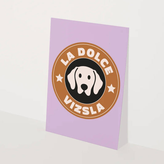 Heyday - Wenskaart - La dolce vizsla