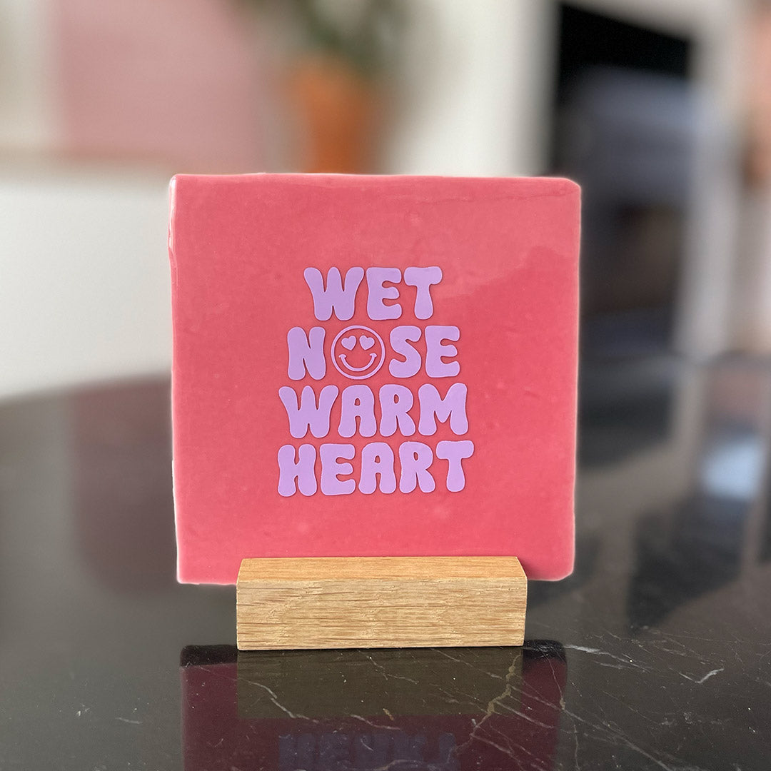 Quote Tegel - Wet nose warm heart - 10 x 10 cm